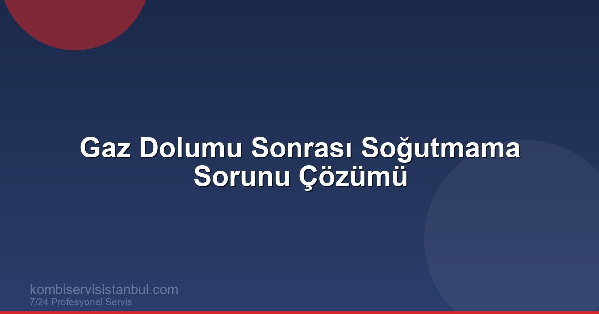 Klima Gaz Dolumu Yapıldı, Hala Soğutmuyor: 6 Olası Sebep...